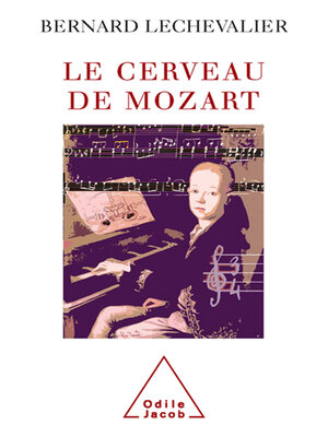 cover image of Le Cerveau de Mozart